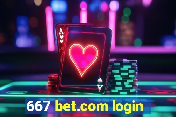 667 bet.com login